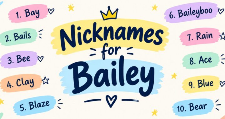 nicknames for bailey
